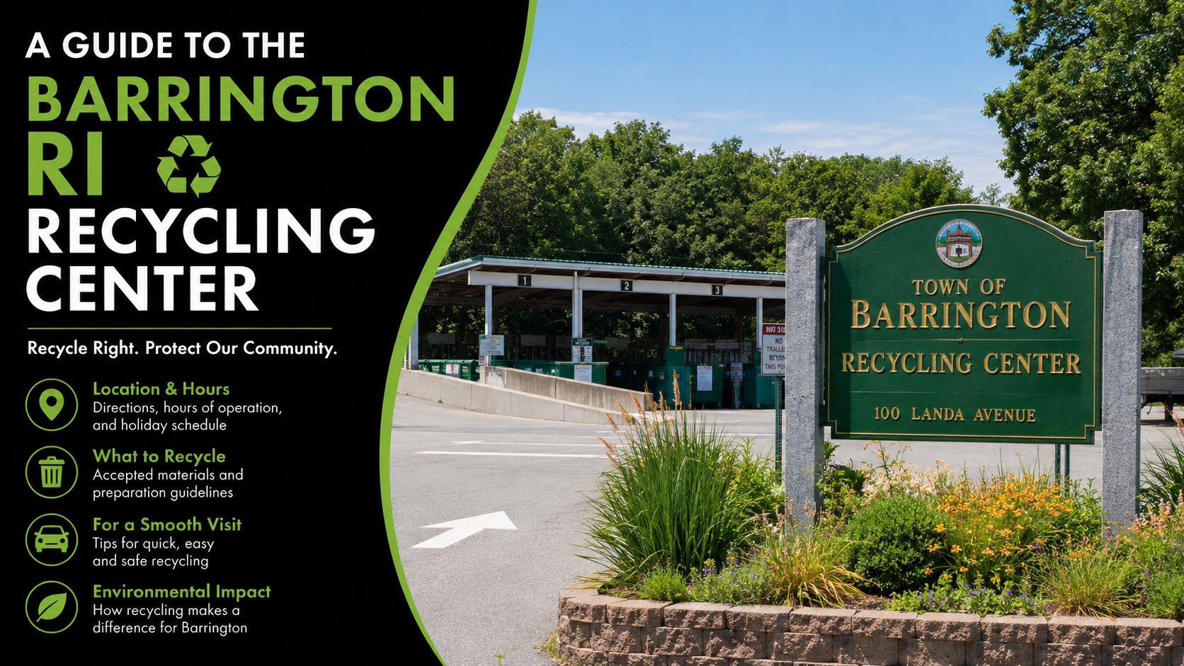 A sign for the Town of Barrington Recycling Center located at 100 Landa Avenue with informational guides.
